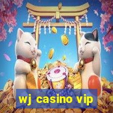 wj casino vip