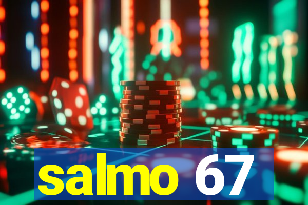 salmo 67