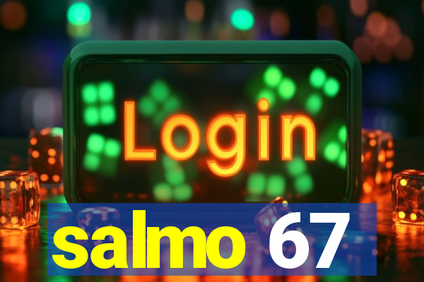 salmo 67