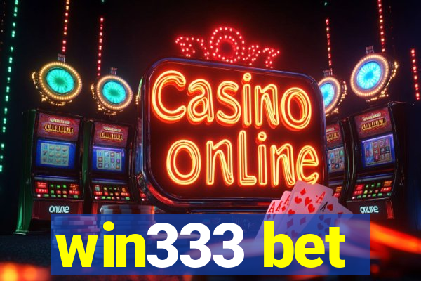 win333 bet