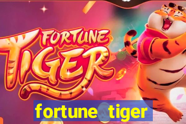 fortune tiger deposito 1 real