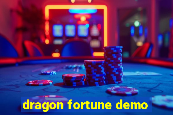 dragon fortune demo