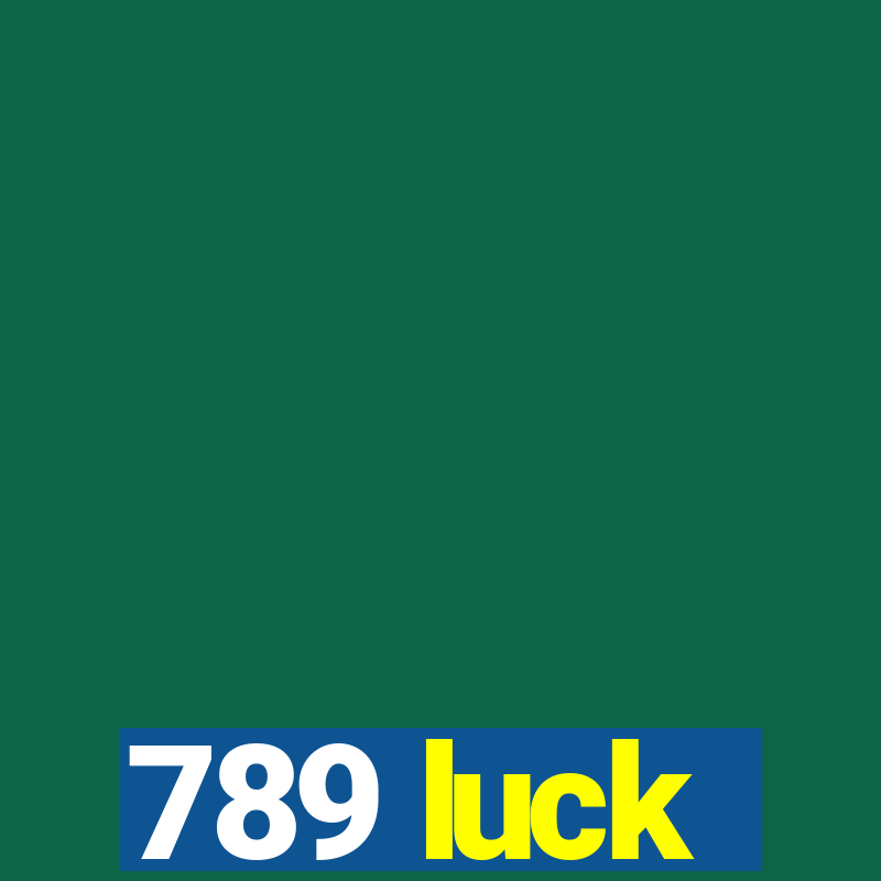 789 luck