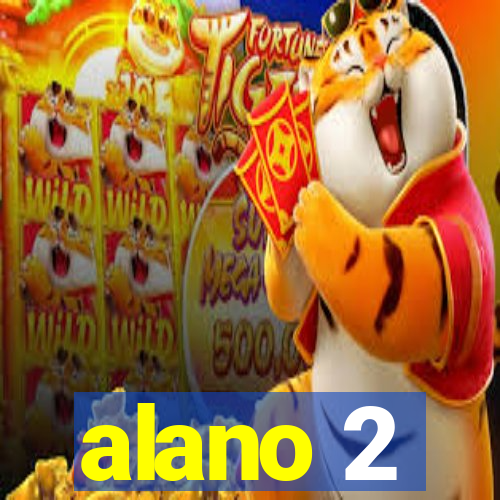 alano 2