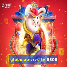 globo ao vivo tv 0800