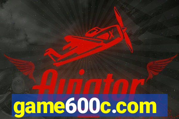 game600c.com