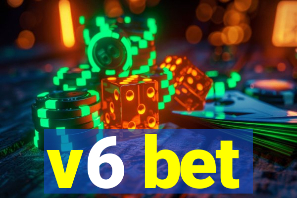 v6 bet