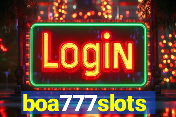 boa777slots