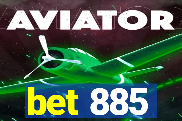 bet 885