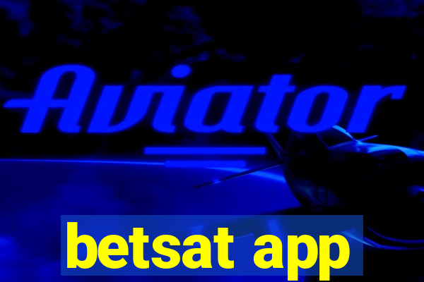 betsat app