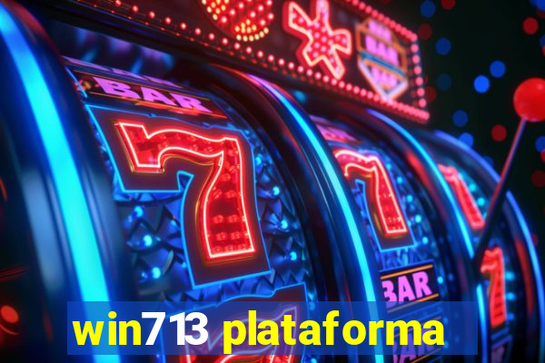 win713 plataforma