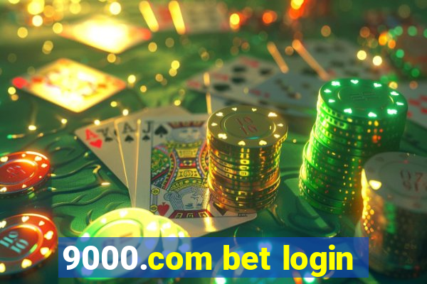 9000.com bet login