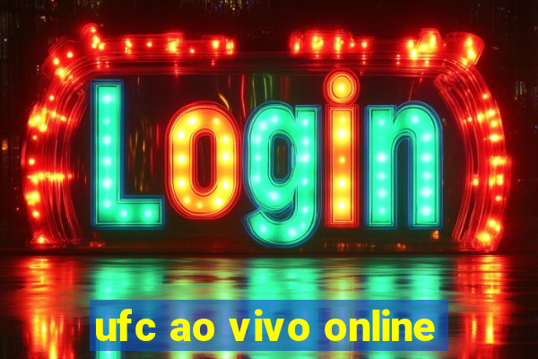 ufc ao vivo online