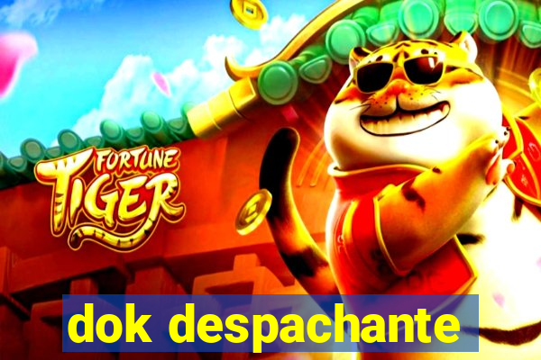 dok despachante