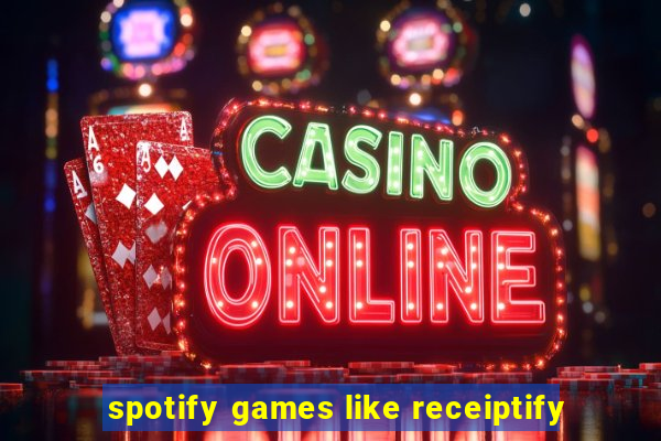 spotify games like receiptify