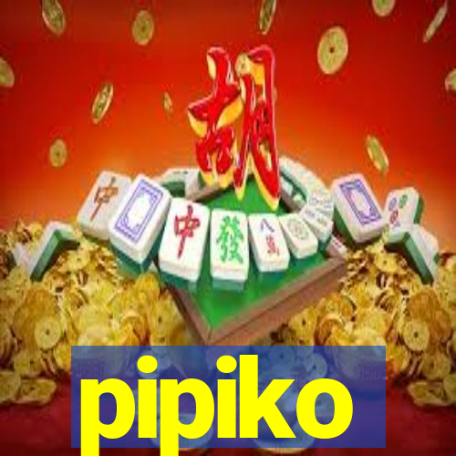 pipiko