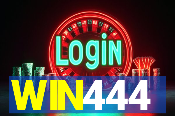 WIN444