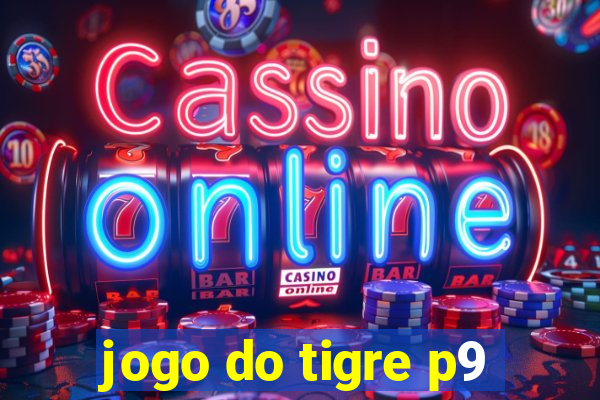 jogo do tigre p9