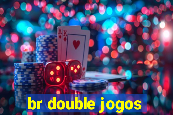 br double jogos