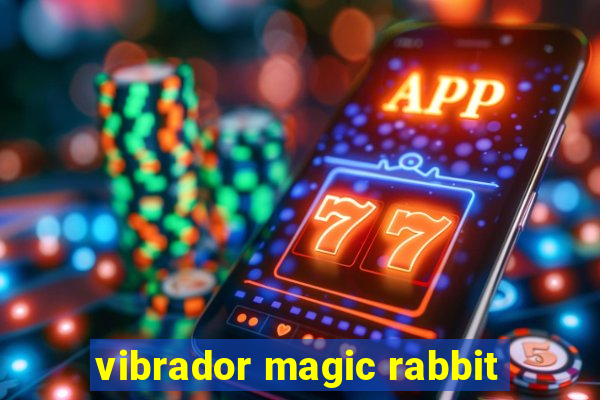 vibrador magic rabbit