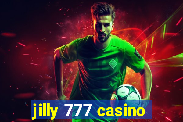 jilly 777 casino