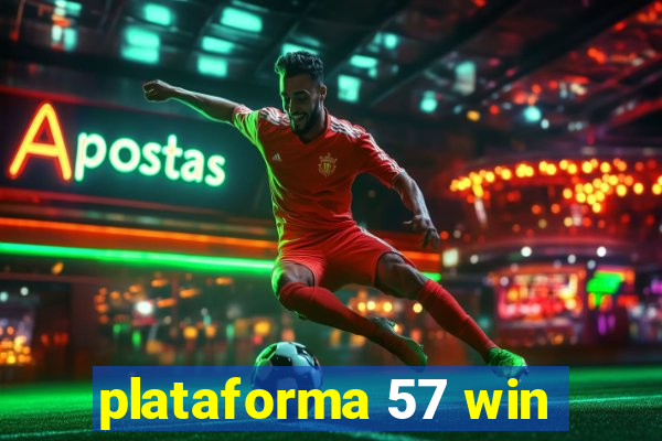 plataforma 57 win