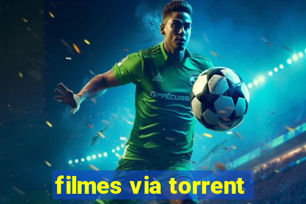 filmes via torrent