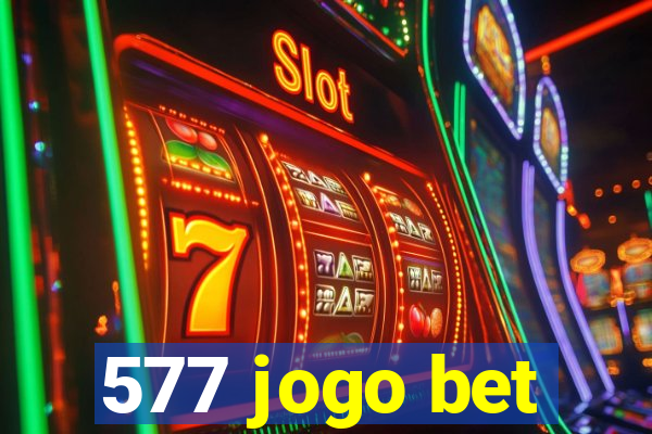 577 jogo bet