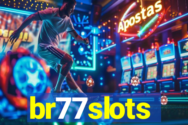 br77slots