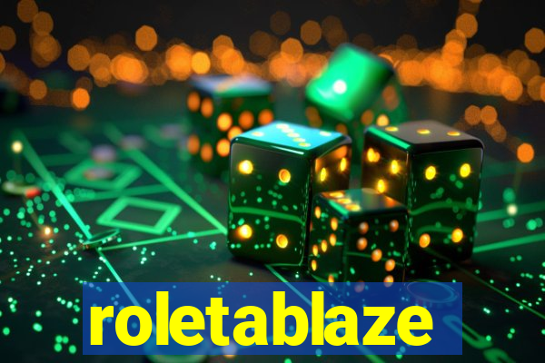 roletablaze