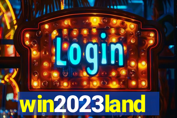 win2023land