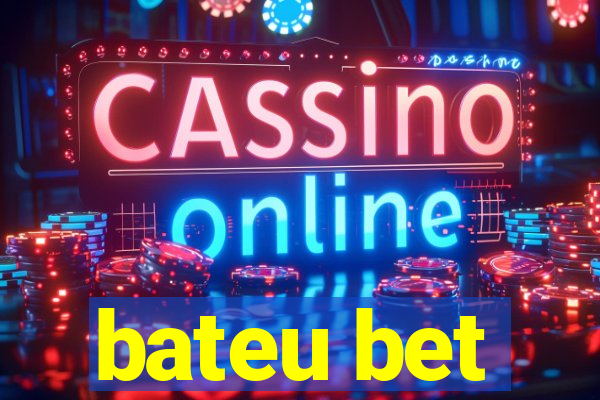 bateu bet