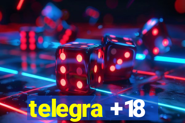 telegra +18