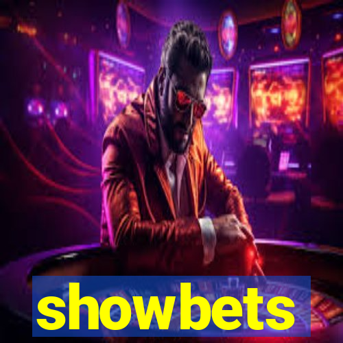 showbets