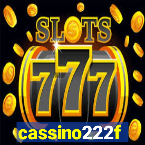 cassino222f