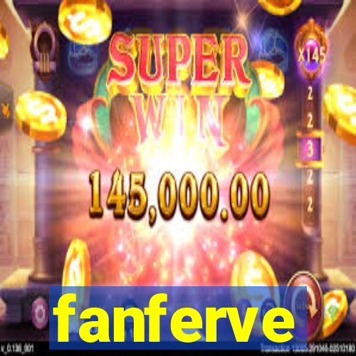 fanferve