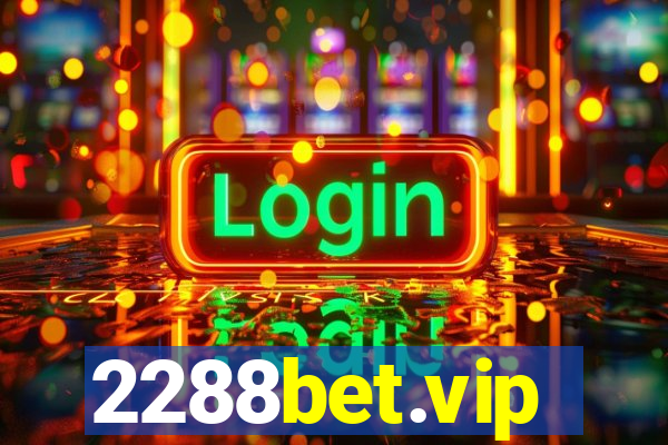 2288bet.vip