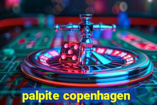 palpite copenhagen