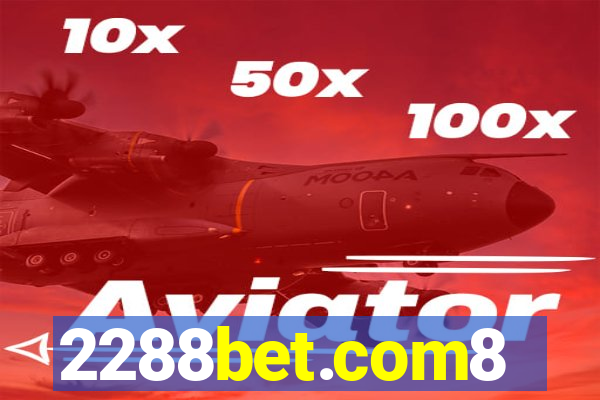 2288bet.com8