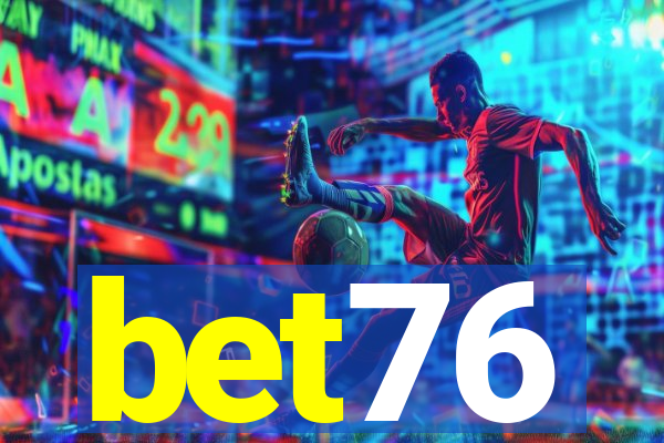 bet76