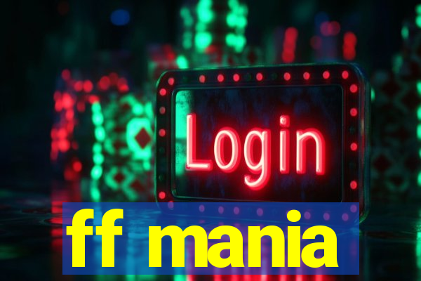 ff mania