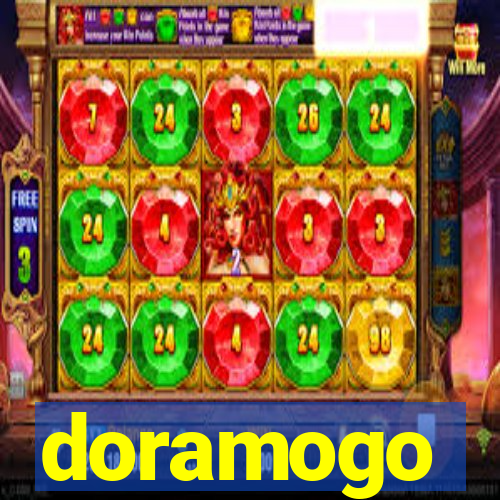 doramogo