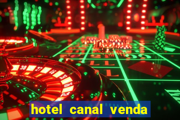 hotel canal venda nova do imigrante