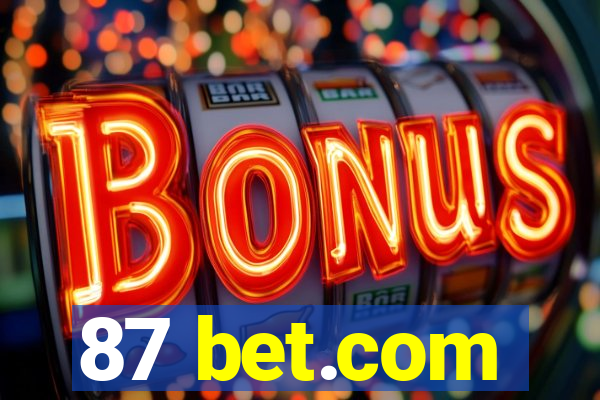 87 bet.com