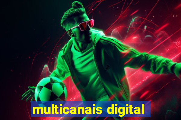 multicanais digital