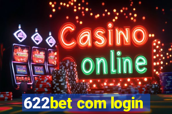 622bet com login