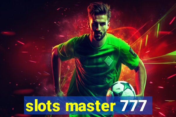 slots master 777