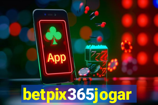 betpix365jogar