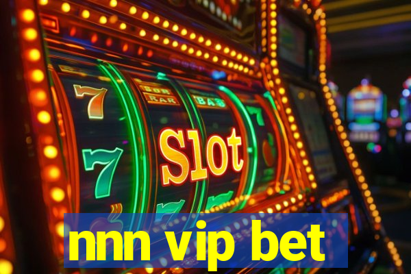 nnn vip bet