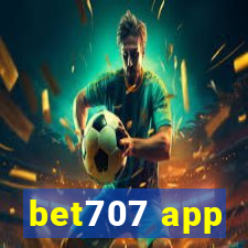 bet707 app